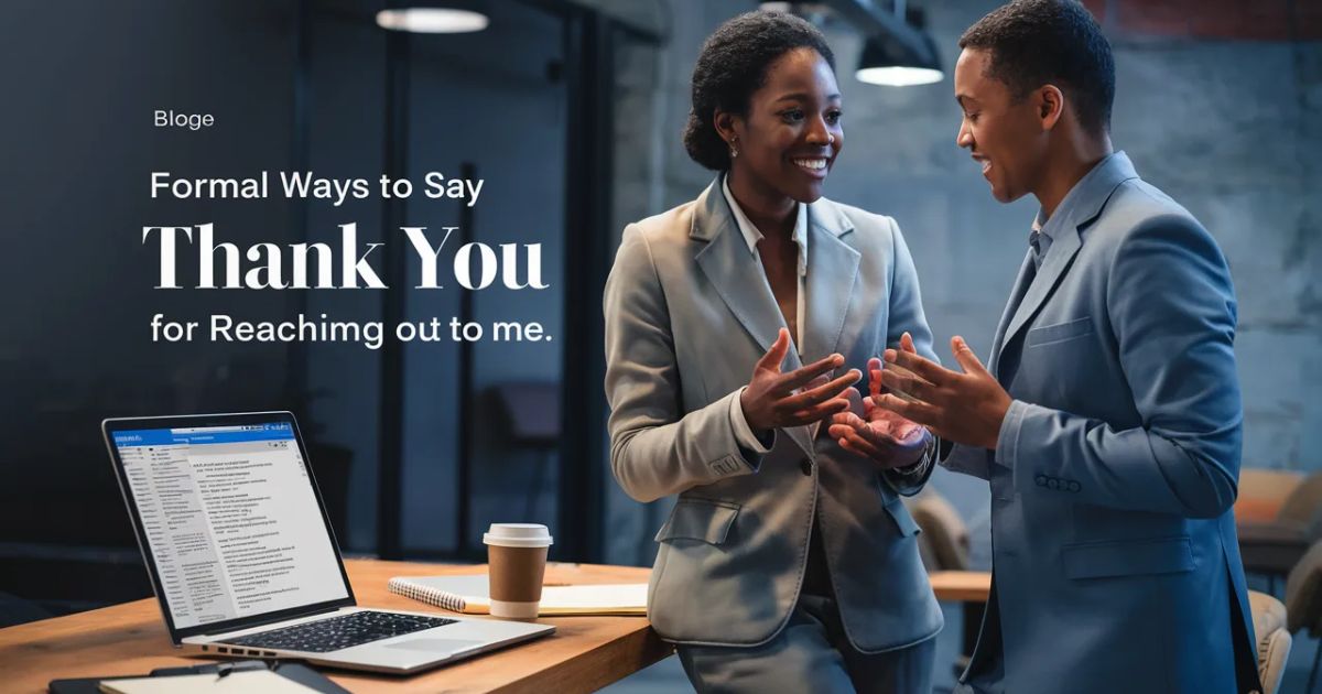 Thank you for reaching out to me